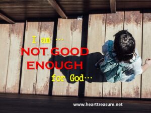 Bible Verses When You Feel Like You're Not Good Enough - Eternal Bible